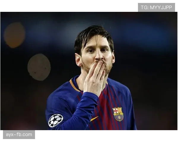 梅西状态持续攀升,重温西甲传奇巨星的辉煌征程